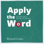 Apply the Word, Richard Coekin