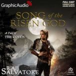 Song of the Risen God Dramatized Ada..., R.A. Salvatore