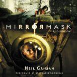 MirrorMask, Neil Gaiman