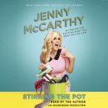 Stirring the Pot, Jenny McCarthy