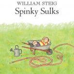 Spinky Sulks, William Steig