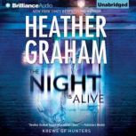 The Night Is Alive, Heather Graham
