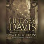 Two for the Lions, Lindsey Davis