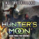 The Sentinel, Walt Robillard