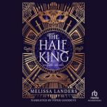 The Half King, Melissa Landers