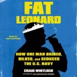 Fat Leonard, Craig Whitlock