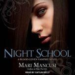 Night School A Blood Coven Vampire Novel, Mari Mancusi