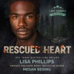 Rescued Heart, Lisa Phillips