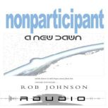 NONPARTICIPANT, Rob Johnson