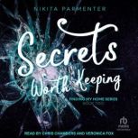 Secrets Worth Keeping, Nikita Parmenter