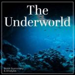 The Underworld, Susan Casey