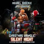 Christmas Kringle, Michael Anderle