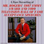 A Rare Recording of Mr. Rogers 1997 ..., Fred Rogers