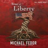 Tree of Liberty, Michael Fedor