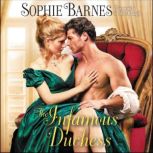 The Infamous Duchess, Sophie Barnes