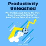 Productivity Unleashed, Dylan Russell