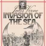 Invasion of the Sea, Jules Verne