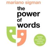 The Power of Words, Mariano Sigman