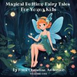 Magical Bedtime Fairy Tales for Young..., Hans Christian Andersen