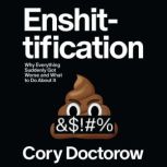 Enshittification, Cory Doctorow