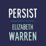 Persist, Elizabeth Warren