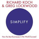 Simplify, Richard Koch