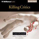 Killing Critics, Carol OConnell