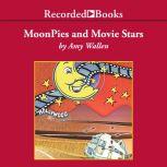 Moonpies and Movie Stars, Amy Wallen