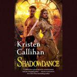 Shadowdance The Darkest London Series: Book 4, Kristen Callihan