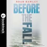 Before the Fall - Booktrack Edition, Noah Hawley