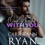 One Night with You, Carrie Ann Ryan