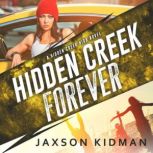 Hidden Creek Forever, Jaxson Kidman