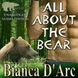 All About the Bear, Bianca DArc