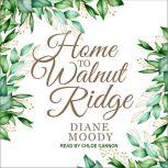 Home to Walnut Ridge, Diane Moody