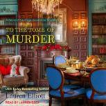 To The Tome of Murder, Lauren Elliott