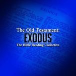 The Old Testament Exodus, Multiple Authors