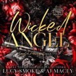Wicked Angel, Lucy Smoke