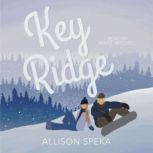 Key Ridge, Allison Speka