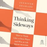 Thinking Sideways, Jennifer Shahade