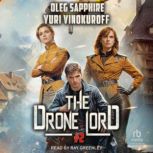 The Drone Lord Book 2, Oleg Sapphire
