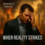 When Reality Strikes Book summary  ..., Alexander Pike