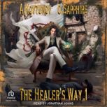 The Healers Way, Alexey Kovtunov