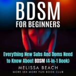 BDSM For Beginners, Melissa Beach