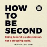 How to be Second, Nathan Young