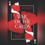 War of the Cards, Colleen Oakes