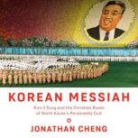 Korean Messiah, Jonathan Cheng