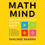 Math Mind, Shalinee Sharma