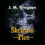 Skeleton Plot, J. M. Gregson