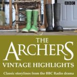 The Archers Vintage Highlights, Various