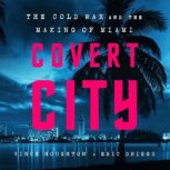 Covert City, Vince Houghton